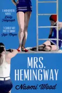 La señora Hemingway - Mrs. Hemingway