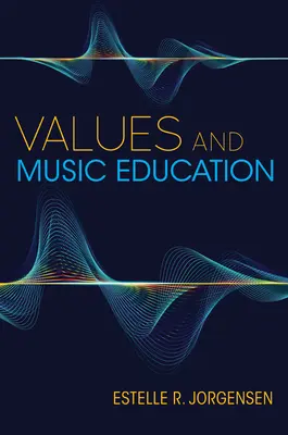 Valores y educación musical - Values and Music Education
