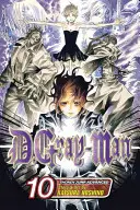 D.Gray-Man, Vol. 10, 10 [Con Pegatina]. - D.Gray-Man, Vol. 10, 10 [With Sticker]