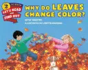 ¿Por qué cambian de color las hojas? - Why Do Leaves Change Color?