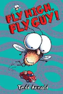 ¡Vuela alto, chico mosca! (Fly Guy #5), 5 - Fly High, Fly Guy! (Fly Guy #5), 5