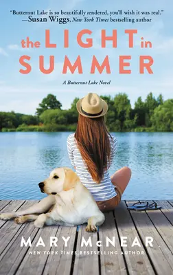 La luz del verano: Una novela de Butternut Lake - The Light in Summer: A Butternut Lake Novel