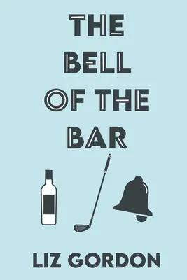 La campana del bar - The Bell of the Bar