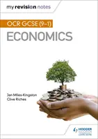 Mis notas de repaso: OCR GCSE (9-1) Economics - My Revision Notes: OCR GCSE (9-1) Economics