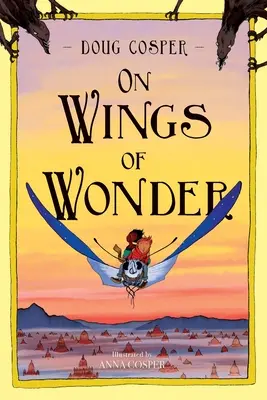 En alas de la maravilla - On Wings of Wonder