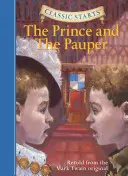 Classic Starts(r) El príncipe y el mendigo - Classic Starts(r) the Prince and the Pauper