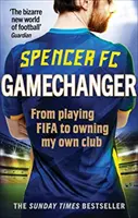 Gamechanger: de jugar al FIFA a tener mi propio club - Gamechanger - From playing FIFA to owning my own club