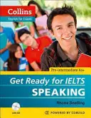 Prepárate para el Ielts Speaking - Get Ready for Ielts Speaking