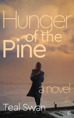 El Hambre del Pino - Hunger of the Pine