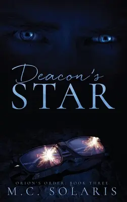 La Estrella del Diácono: Una novela de la Orden de Orión - Deacon's Star: An Orion's Order Novel