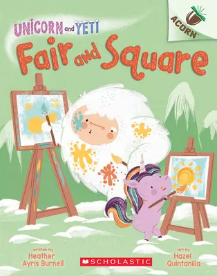 Fair and Square: Un libro de bellotas - Fair and Square: An Acorn Book