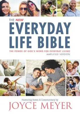 La Biblia de la vida cotidiana: El poder de la Palabra de Dios para la vida cotidiana - The Everyday Life Bible: The Power of God's Word for Everyday Living