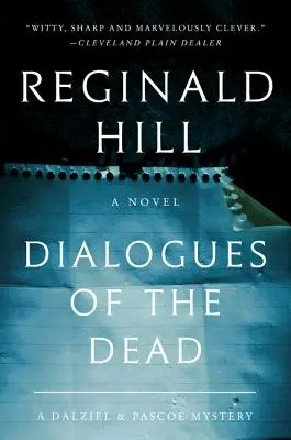 Diálogos de los muertos: Un misterio de Dalziel y Pascoe - Dialogues of the Dead: A Dalziel and Pascoe Mystery