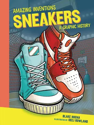 Zapatillas: Una historia gráfica - Sneakers: A Graphic History