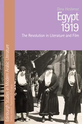 Egipto 1919: La revolución en la literatura y el cine - Egypt 1919: The Revolution in Literature and Film