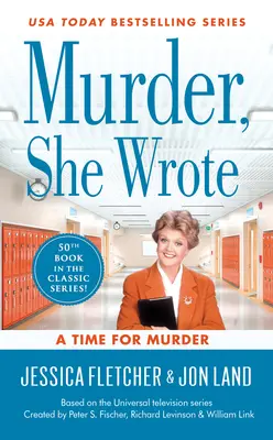 Murder, She Wrote A Time for Murder - Murder, She Wrote: A Time for Murder