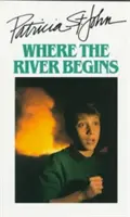 Donde nace el río - Where the River Begins