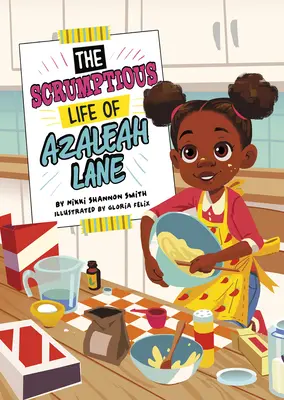 La deliciosa vida de Azaleah Lane - The Scrumptious Life of Azaleah Lane