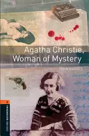 Biblioteca Oxford Bookworms: Agatha Christie, Mujer de Misterio Nivel 2: Vocabulario de 700 palabras - Oxford Bookworms Library: Agatha Christie, Woman of Mystery: Level 2: 700-Word Vocabulary