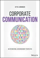 Comunicación corporativa: Una perspectiva internacional y de gestión - Corporate Communication: An International and Management Perspective