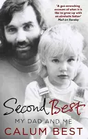 Second Best: Mi papá y yo - Second Best: My Dad and Me