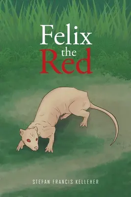 Félix el Rojo - Felix the Red