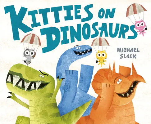 Gatitos en Dinosaurios - Kitties on Dinosaurs