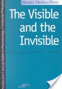 Lo visible y lo invisible - The Visible and the Invisible