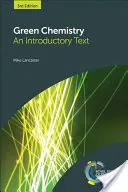 Química verde: Un texto introductorio - Green Chemistry: An Introductory Text