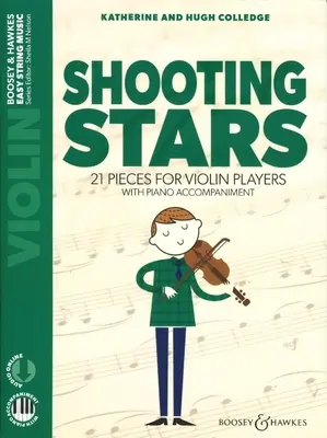 Shooting Stars: 21 Piezas para Violín Violín y Piano con Audio Online: 21 Piezas para Violín Violín y Piano con Audio Online - Shooting Stars: 21 Pieces for Violin Players Violin and Piano with Online Audio: 21 Pieces for Violin Players Violin and Piano with Online Audio