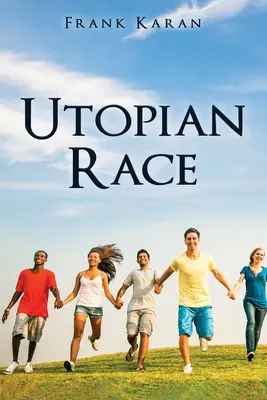 Carrera utópica - Utopian Race