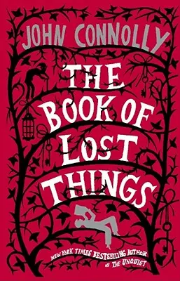 El libro de las cosas perdidas - The Book of Lost Things