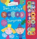 El pequeño reino de Ben y Holly: La ruidosa sorpresa de Ben y Holly - Ben and Holly's Little Kingdom: Ben and Holly's Noisy Surprise