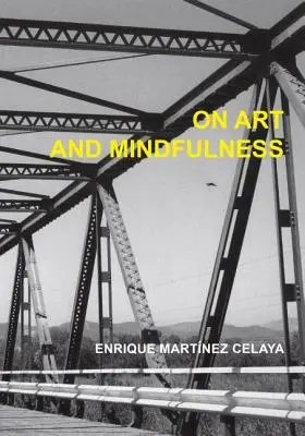 Sobre arte y mindfulness - On Art and Mindfulness