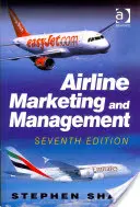 Marketing y gestión de líneas aéreas - Airline Marketing and Management