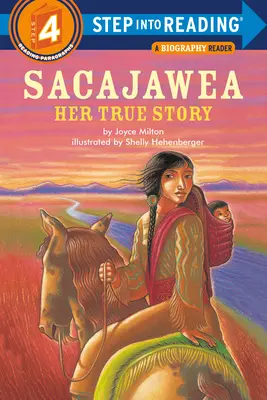 Sacajawea: Su verdadera historia - Sacajawea: Her True Story