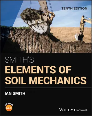 Elementos de mecánica del suelo de Smith - Smith's Elements of Soil Mechanics