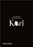 El mundo según Karl: el ingenio y la sabiduría de Karl Lagerfeld - The World According to Karl: The Wit and Wisdom of Karl Lagerfeld