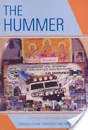 El Hummer: Mitos y cultura de consumo - The Hummer: Myths and Consumer Culture