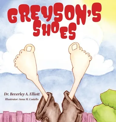 Los zapatos de Greyson - Greyson's Shoes