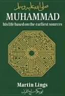 Mahoma: Su vida según las fuentes más antiguas - Muhammad: His Life Based on the Earliest Sources