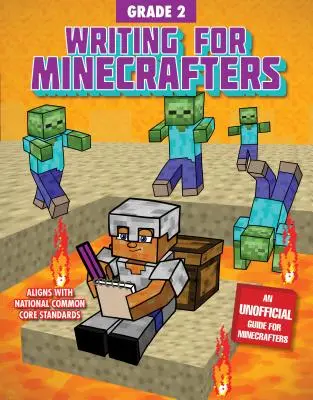 Escribir para Minecrafters: Grado 2 - Writing for Minecrafters: Grade 2