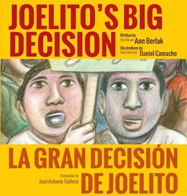 La Gran Decisión de Joelito (Tapa dura) - Joelito's Big Decision (Hardcover)