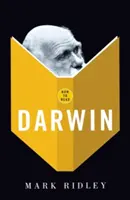 Cómo leer a Darwin - How To Read Darwin