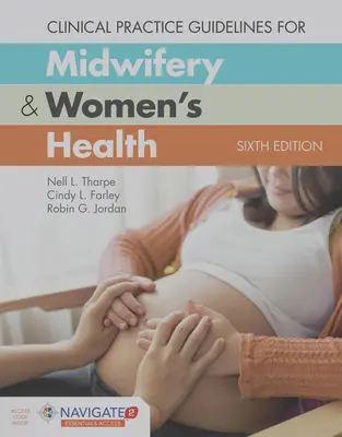 Guía de práctica clínica de obstetricia y salud de la mujer [Con código de acceso] - Clinical Practice Guidelines for Midwifery & Women's Health [With Access Code]