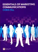 Fundamentos de las comunicaciones de marketing - Essentials of Marketing Communications