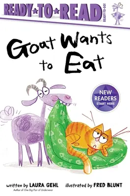 La Cabra Quiere Comer Listo Para Leer ¡Listo Para Llevar! - Goat Wants to Eat: Ready-To-Read Ready-To-Go!