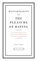 El placer de odiar - On the Pleasure of Hating