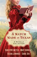 A Match Made in Texas 4-In-1: Colección de novelas - A Match Made in Texas 4-In-1: A Novella Collection