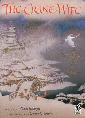 La esposa grulla - The Crane Wife